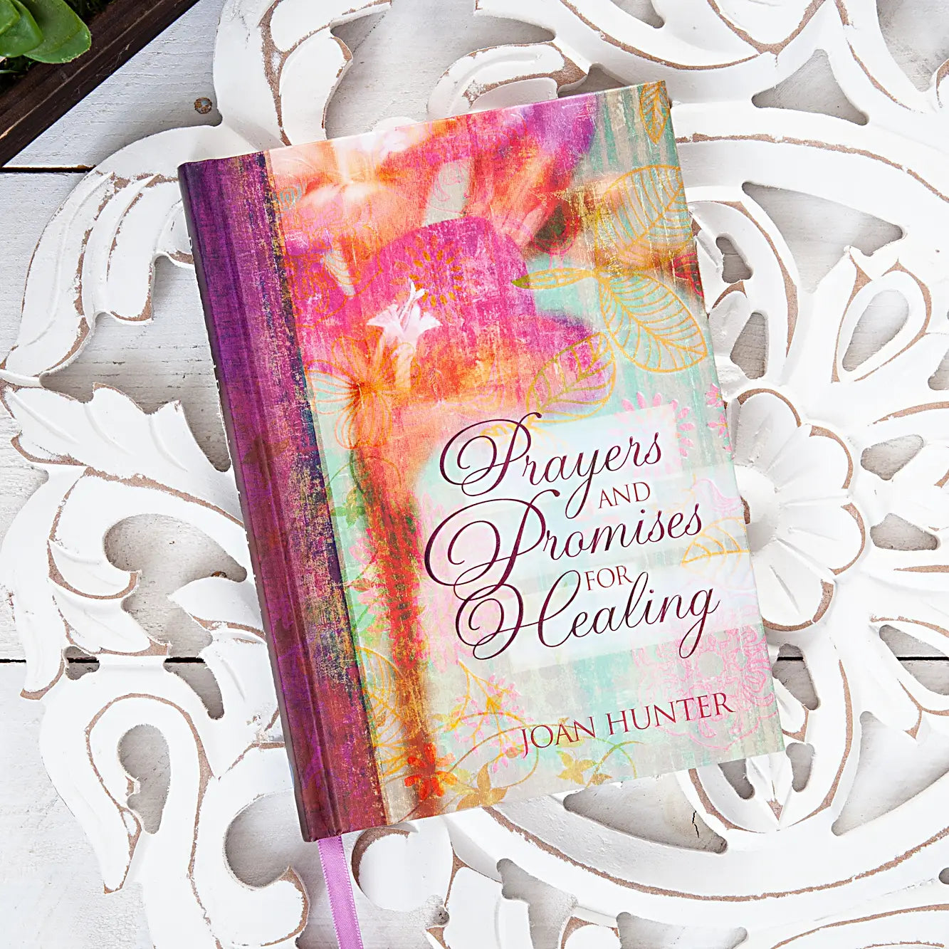 Prayers & Promises For Healing Devotional